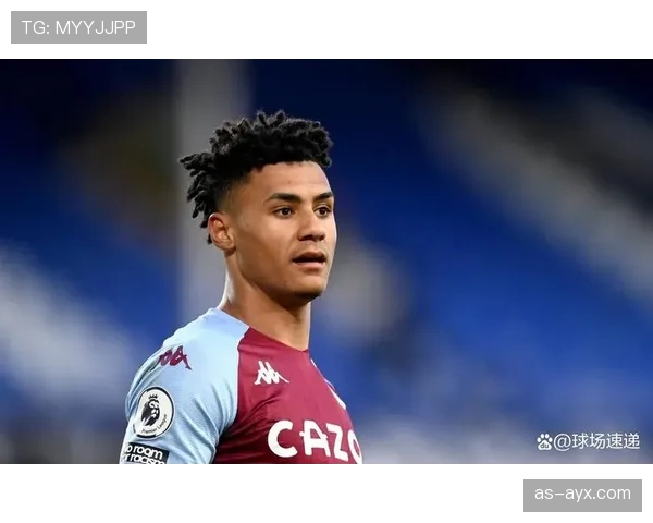 沃特金斯转会价值争议:真实市场身价是否被高估? 沃特金斯转会价值争议:真实市场身价是否被高估?